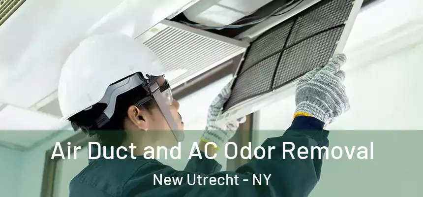  Air Duct and AC Odor Removal New Utrecht - NY