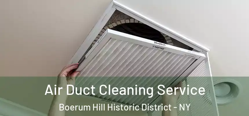  Air Duct Cleaning Service Boerum Hill Historic District - NY