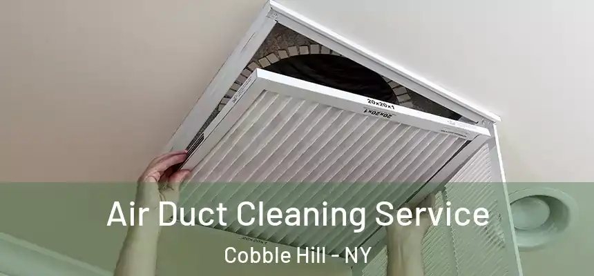  Air Duct Cleaning Service Cobble Hill - NY