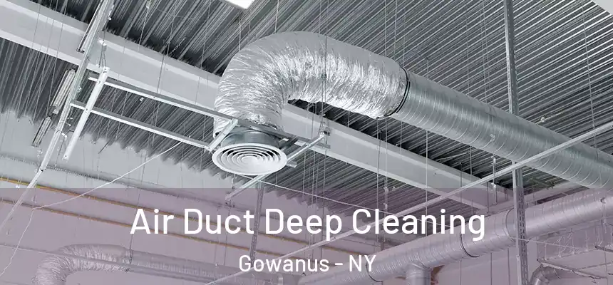 Air Duct Deep Cleaning Gowanus - NY