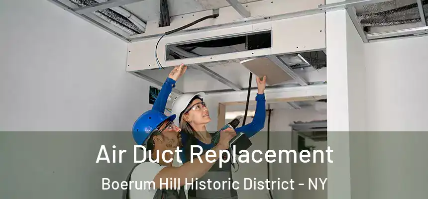 Air Duct Replacement Boerum Hill Historic District - NY