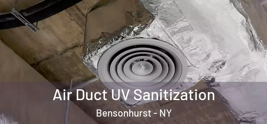 Air Duct UV Sanitization Bensonhurst - NY