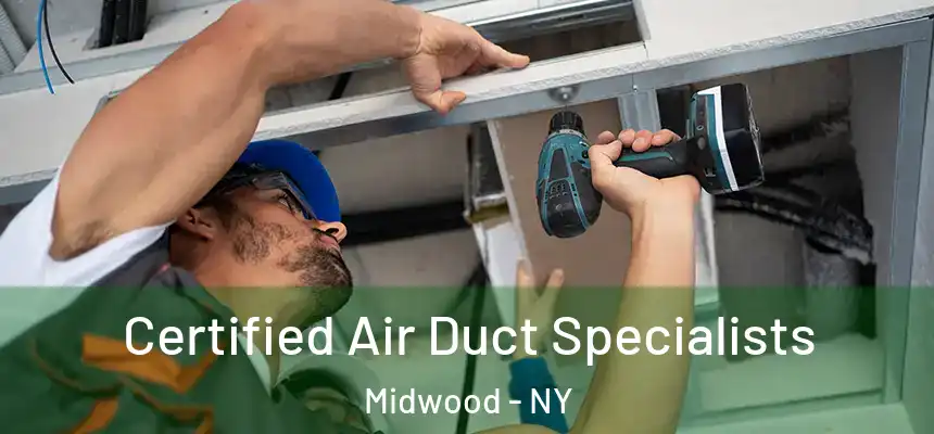 Certified Air Duct Specialists Midwood - NY