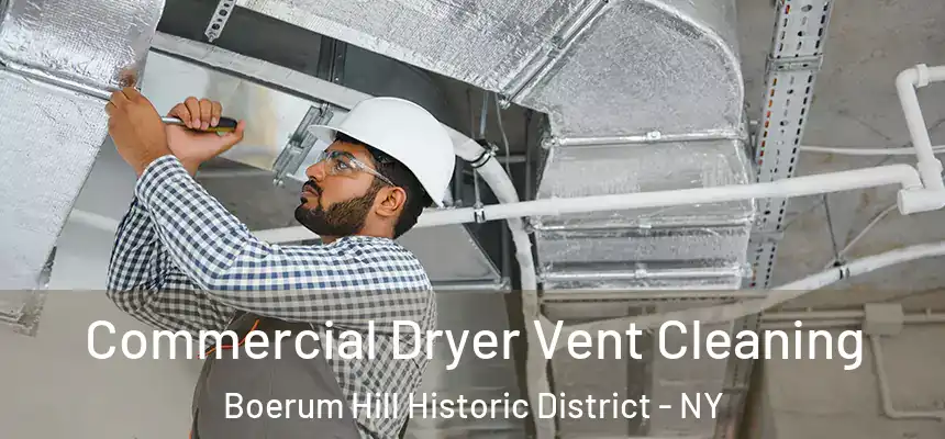 Commercial Dryer Vent Cleaning Boerum Hill Historic District - NY