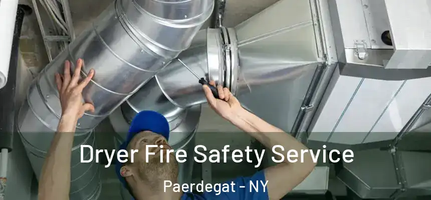 Dryer Fire Safety Service Paerdegat - NY