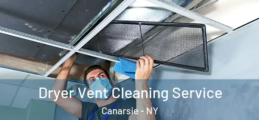  Dryer Vent Cleaning Service Canarsie - NY