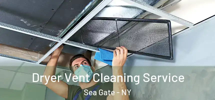  Dryer Vent Cleaning Service Sea Gate - NY