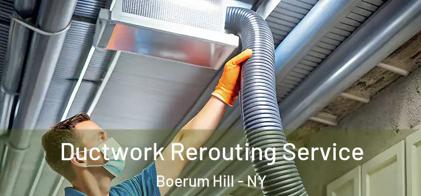  Ductwork Rerouting Service Boerum Hill - NY
