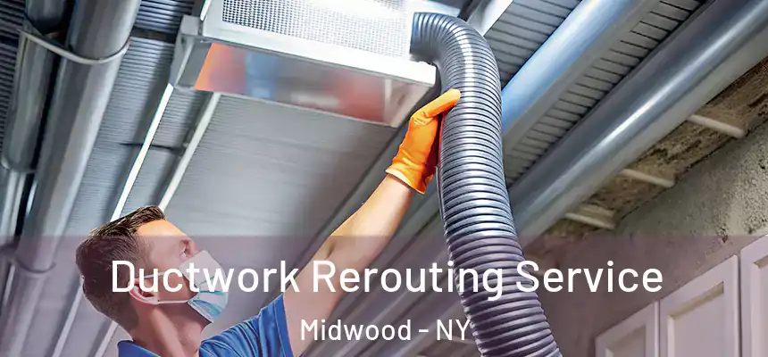  Ductwork Rerouting Service Midwood - NY
