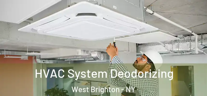  HVAC System Deodorizing West Brighton - NY
