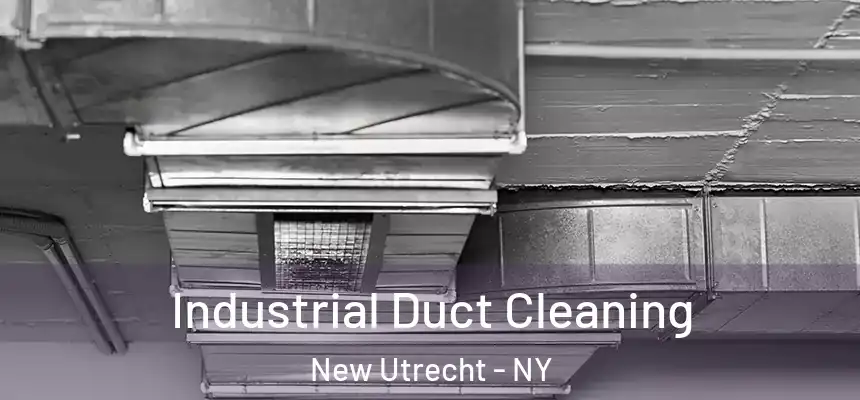 Industrial Duct Cleaning New Utrecht - NY