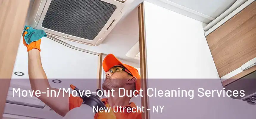  Move-in/Move-out Duct Cleaning Services New Utrecht - NY
