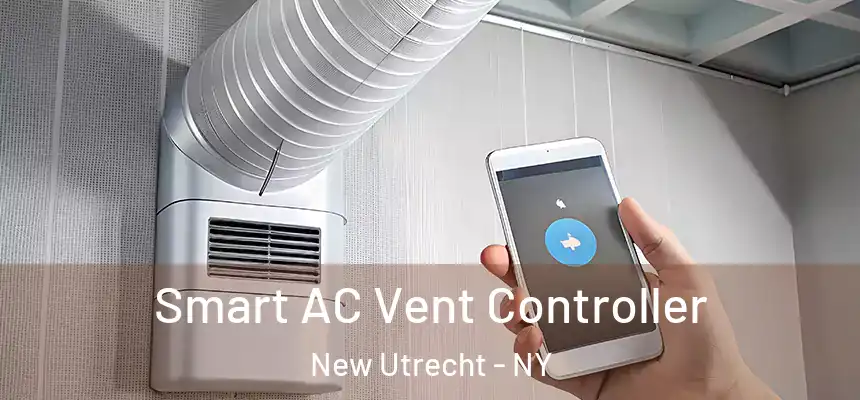  Smart AC Vent Controller New Utrecht - NY
