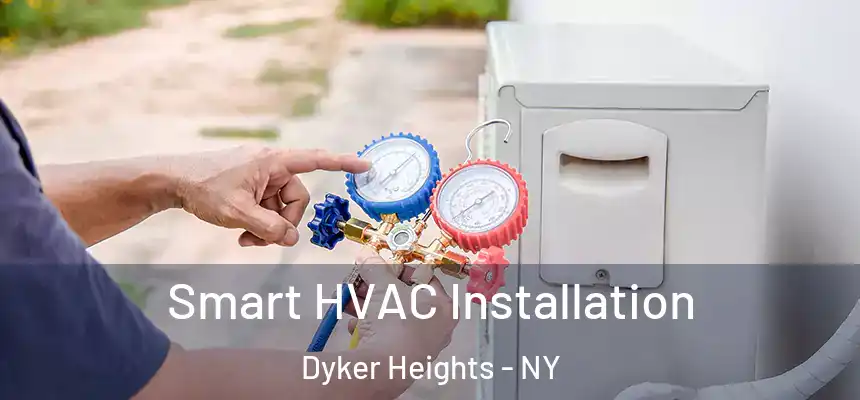  Smart HVAC Installation Dyker Heights - NY