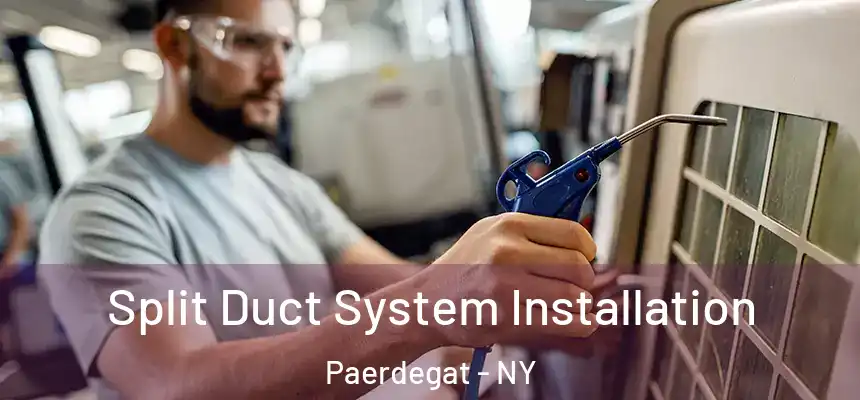  Split Duct System Installation Paerdegat - NY