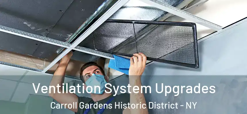 Ventilation System Upgrades Carroll Gardens Historic District - NY