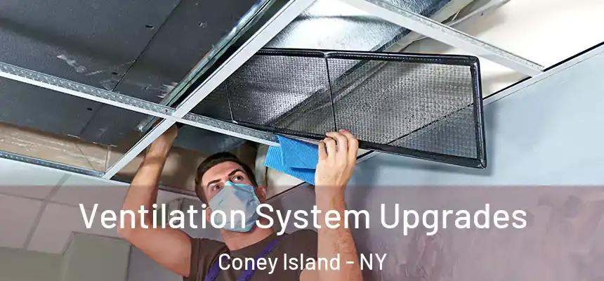  Ventilation System Upgrades Coney Island - NY