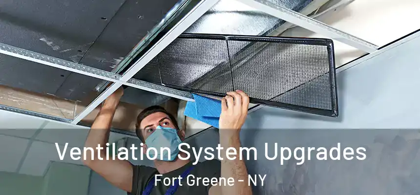 Ventilation System Upgrades Fort Greene - NY