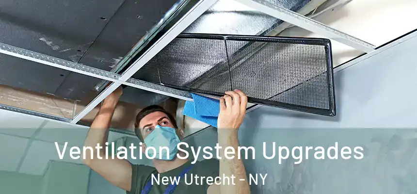 Ventilation System Upgrades New Utrecht - NY
